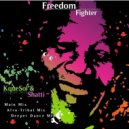 Kquesol ft Shatti - Freedon Fighter