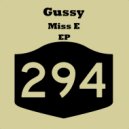 Gussy - Miss E (David Glass Remix)