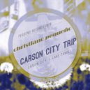 Christiano Pequeno - Carson City Trip