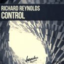 Richard Reynolds - Control (Original Mix)
