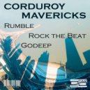 Corduroy Mavericks - Rumble