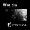 Nino Bua - Mind Over Matter
