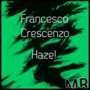 Francesco Crescenzo - Haze!