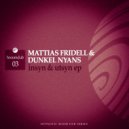 Mattias Fridell, Dunkel Nyans - Dragtyg (Original Mix)