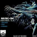 Music-On - Abused