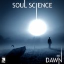 Soul Science - Kings Land Dawn (Original Mix)