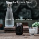 Hotel Lobby Jazz Group - Backdrop for Work from Home ()