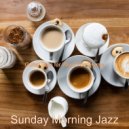 Sunday Morning Jazz - Soundscapes for Working from Home ()