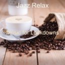 Jazz Relax - Vibes for Work from Home ()