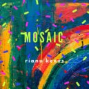 Rianu Keevs - Mosaic