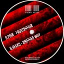Pain - Frustration (Original Mix)