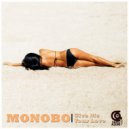 Monobo - Party Don't Stop