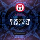 DJRICCO - DISCOTECK (Italo Mix) ()