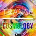 TRANCE COSMOLOGY - EPISODE #139 (08.07.2020)