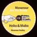 Heiko & Maiko х Monamour - Are You Ready To Techno Rock (Monamour Bootleg)