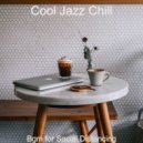 Cool Jazz Chill - Vibes for Cozy Coffee Shops ()