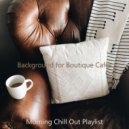 Morning Chill Out Playlist - Moods for Work from Home ()