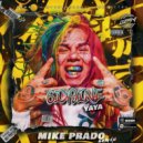 6ix9ine - YAYA (Mike Prado Remix Radio Edit)