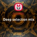 DJ AMIGO - Deep selection mix