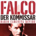 Falco - Der Kommissar (Dario Caminita Revibe)