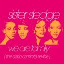 Sister Sledge - We Are Family (Dario Caminita Revibe)