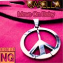 Cappella - Move on baby (NG Remix)