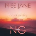 Miss Jane - It's A Fine Day