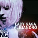 Lady Gaga - Alejandro