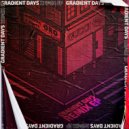 Alex Nef & Joseph - Gradient Days (Joseph Remix)