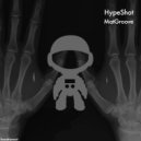 Matgroove - HypeShot