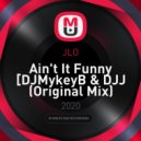 JLO - Ain't It Funny