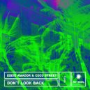 Eddie Amador & Coco Street - Don\'t Look Back! (Eddie\'s AfroMex - Acapella)