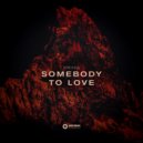 Kring - Somebody to Love (Radio Edit)