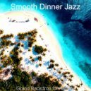 Smooth Dinner Jazz - Phenomenal (Ambiance for Studying) ()