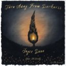 Jane McNealy & Joyce Dunn - Turn Away From Darkness (feat. Joyce Dunn)