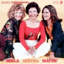Mayra & Mirla & Mirtha - Tipi, Tipi, Ti ()
