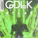 GDLK & Raddix - Project Atlas (feat. Raddix) (Original Mix)