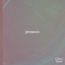 HeartWerk & Dr. Freeman & HVRV - Prosecco ()