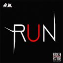 A.N. - RUN (Original Mix)