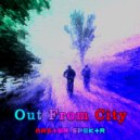 Master Spektr - Out From City (Original mix)