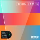 John James - Metalic