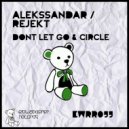 Rejekt - Circle (Original mix)