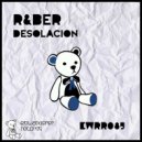 R&Ber - Desolacion