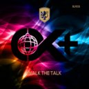 OK+ - Walk The Talk