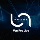 Van Ros - U-Night Show #161 ()