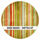 Dudu Nahas - Softea (Slytek Remix)