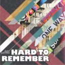 Alex Justino - Hard To Remember (Danke Mix)