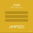 Arshbro - Love (Original Mix)