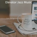 Elevator Jazz Music - Delightful Backdrops for Studying at Home ()