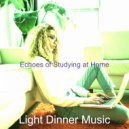 Light Dinner Music - Cool Learning to Cook ()